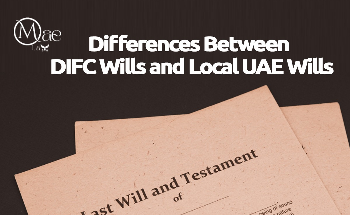 DIFC Wills and Local UAE Wills