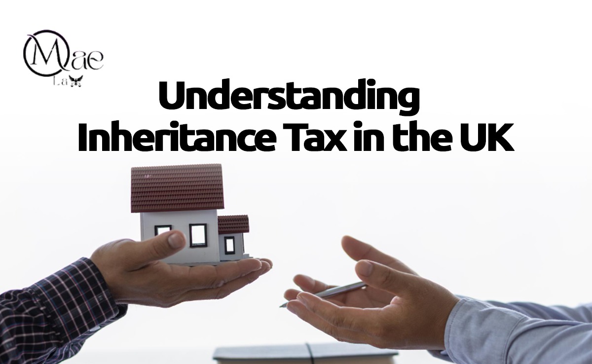 Understanding Inheritance Tax in the UK