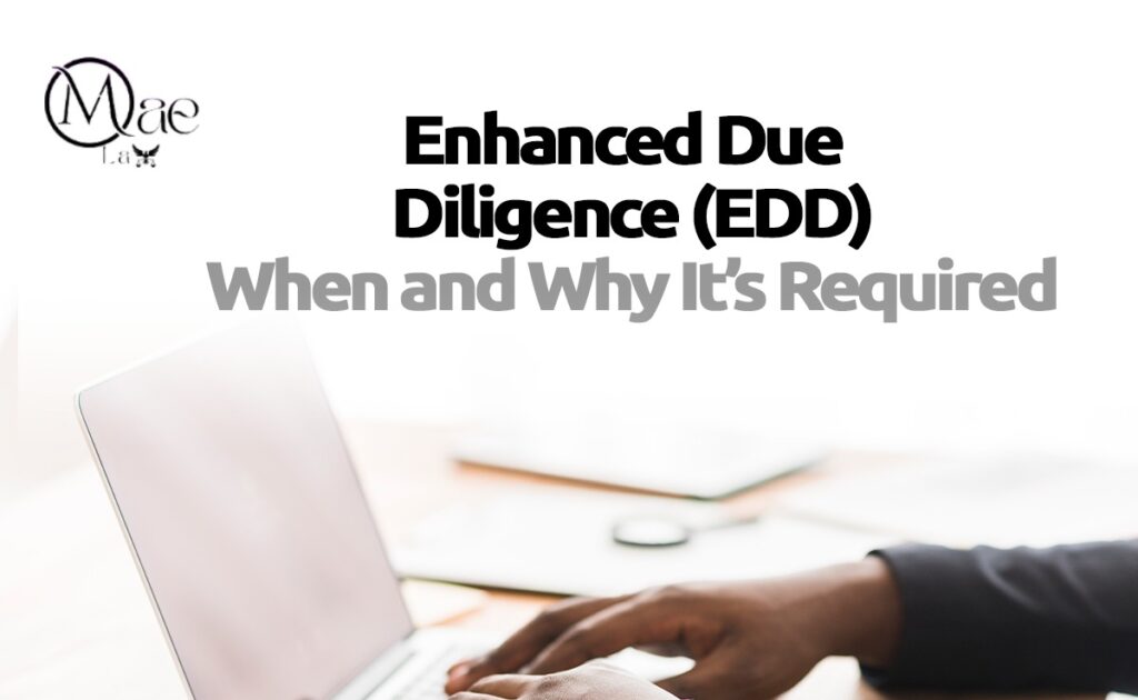 Enhanced Due Diligence
