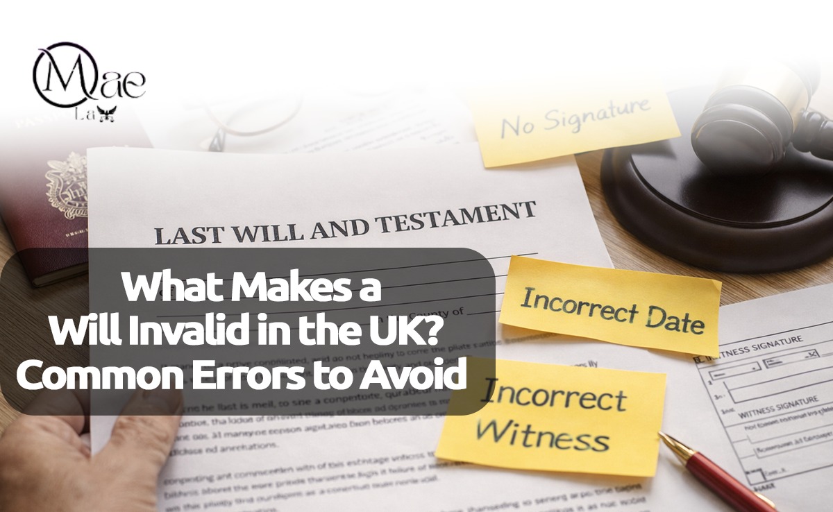 What Makes a Will Invalid in the UK?